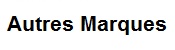 Autres marques